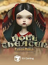 doll-theater-fusion-reels
